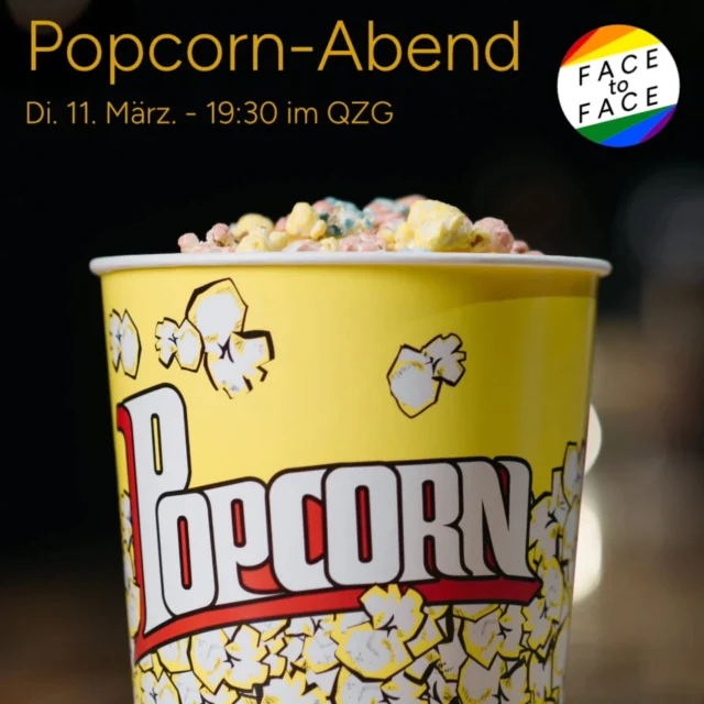 🍿 Popcorn-Abend
🗓 Di. 11.Mrz - 19:30 | 📍 QZG, Hospitalstraße 20

🍿

ENGLISH:
Popcorn night
🍿

#gay #schwul #göttingen #instagay #face2face #goettingen #gaygoettingen #pride #lgbtq #gayman #gaymen #loveislove #queer #gaylove #follow #like #bisexual #schwul #activities